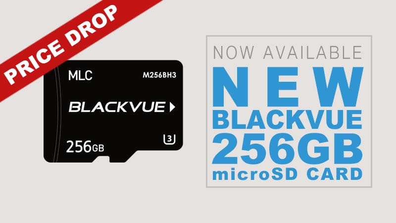 New 256gb Microsd Card And Price Drop On All Capacities Blackvue